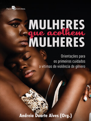 cover image of Mulheres que acolhem mulheres